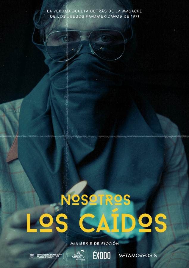 Nosotros Los Caídos — afiche
